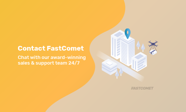 Contact us via Phone ⋙ Chat ⋙ Ticketing — FastComet
